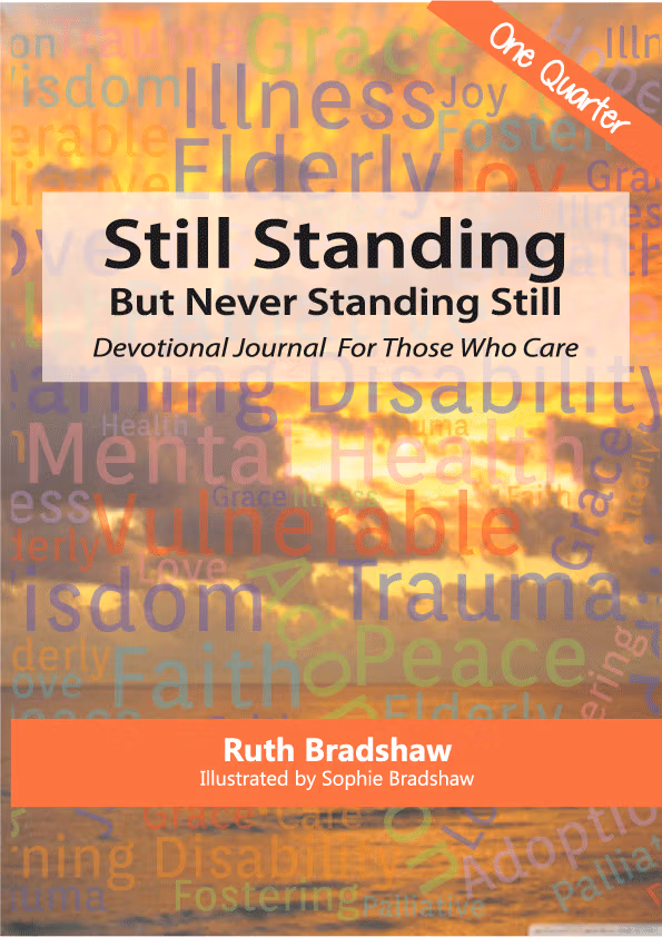 Still Standing | Daily Devotional and Journal for Carers & Caregivers